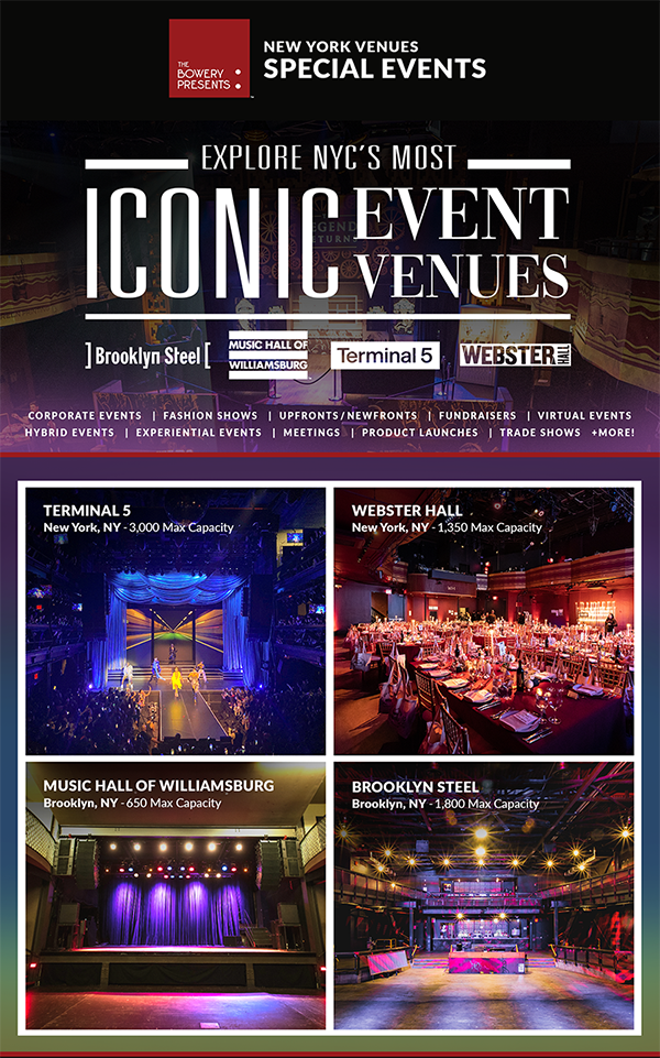 Bowery Events - AEG Special Event Venues - Special Events